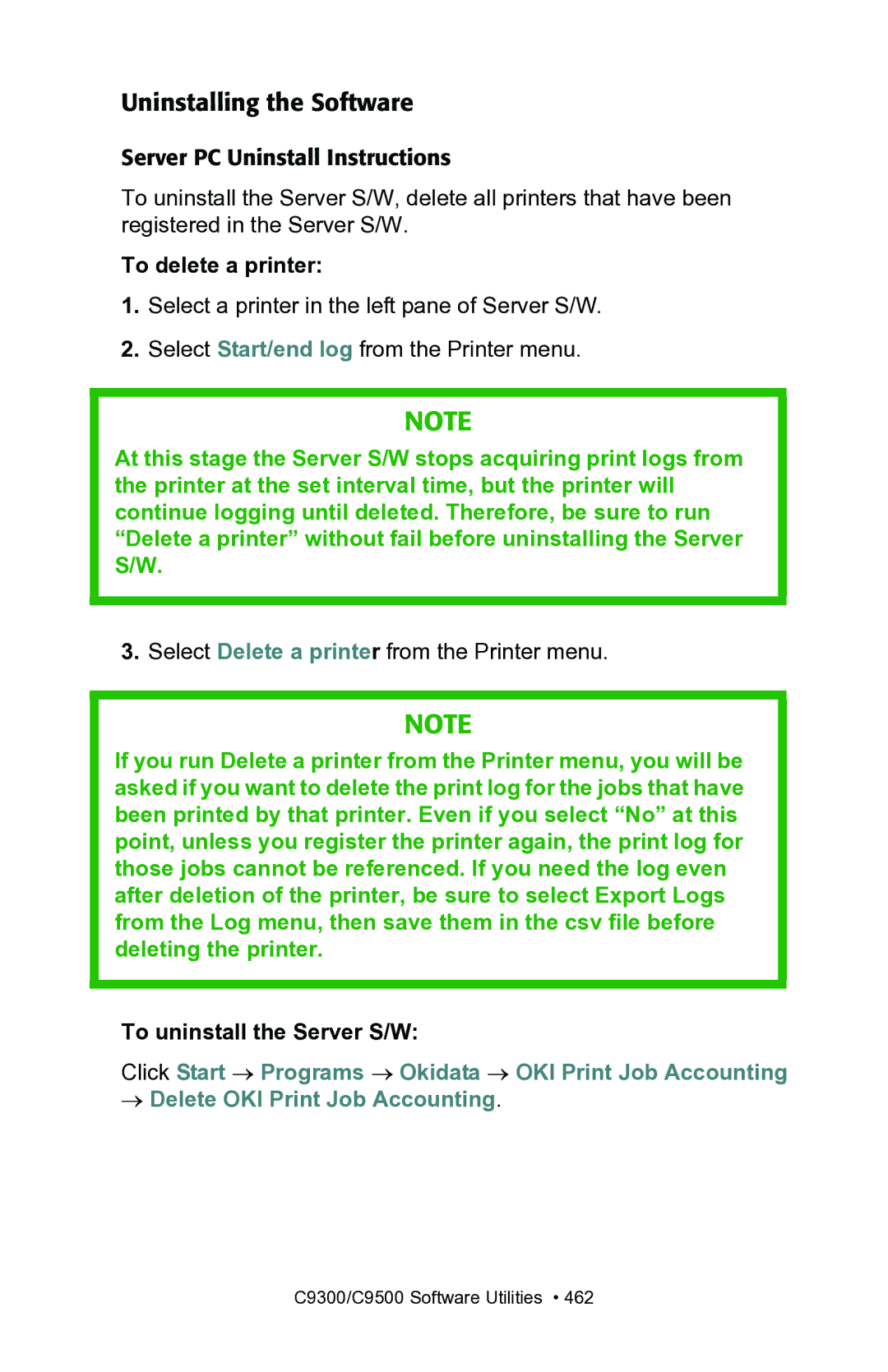 Oki C7300, C7100 manual Uninstalling the Software, To delete a printer, To uninstall the Server S/W 