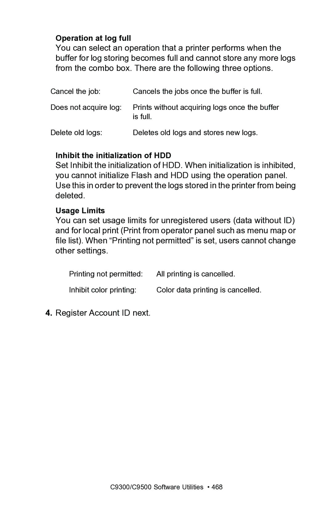 Oki C7300, C7100 manual Operation at log full, Inhibit the initialization of HDD, Usage Limits 