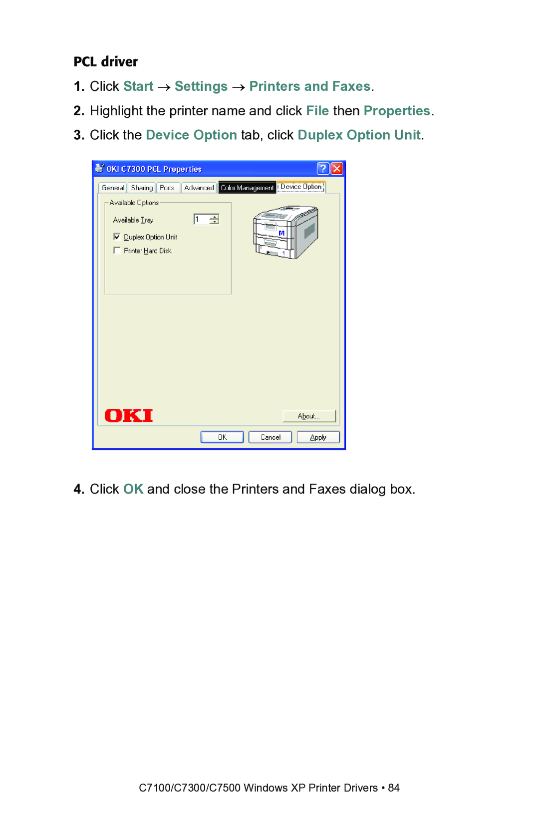 Oki C7300, C7100 manual Click the Device Option tab, click Duplex Option Unit 