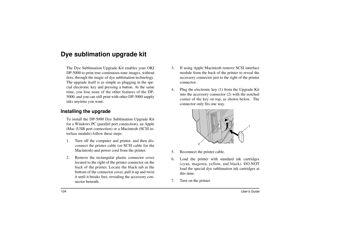 Oki DP-5000 manual Dye sublimation upgrade kit, Installing the upgrade 