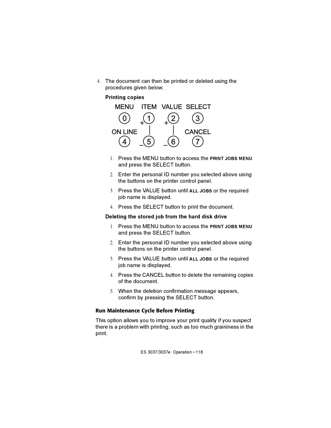 Oki ES3037 manual Printing copies, Deleting the stored job from the hard disk drive 