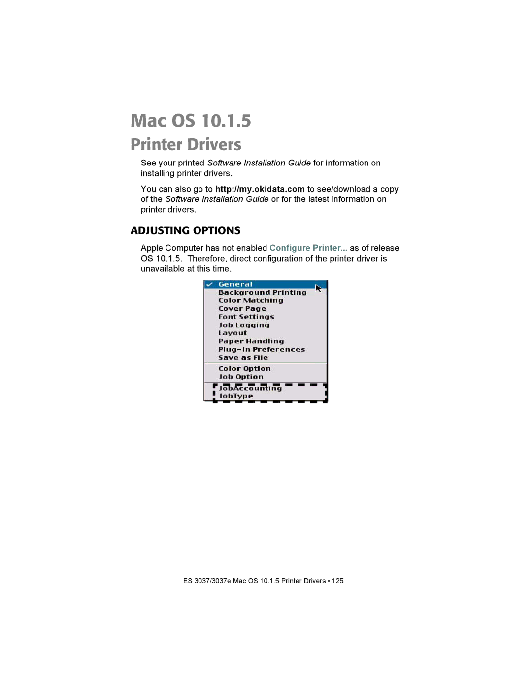 Oki ES3037 manual Printer Drivers, Adjusting Options 