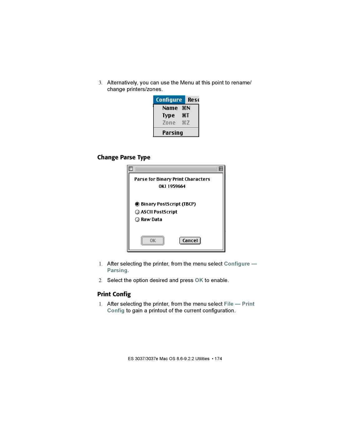 Oki ES3037 manual Change Parse Type, Print Config 