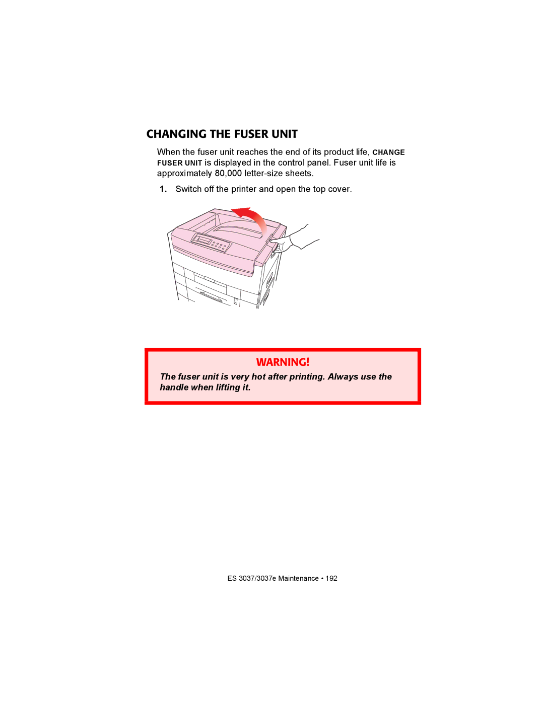 Oki ES3037 manual Changing the Fuser Unit 