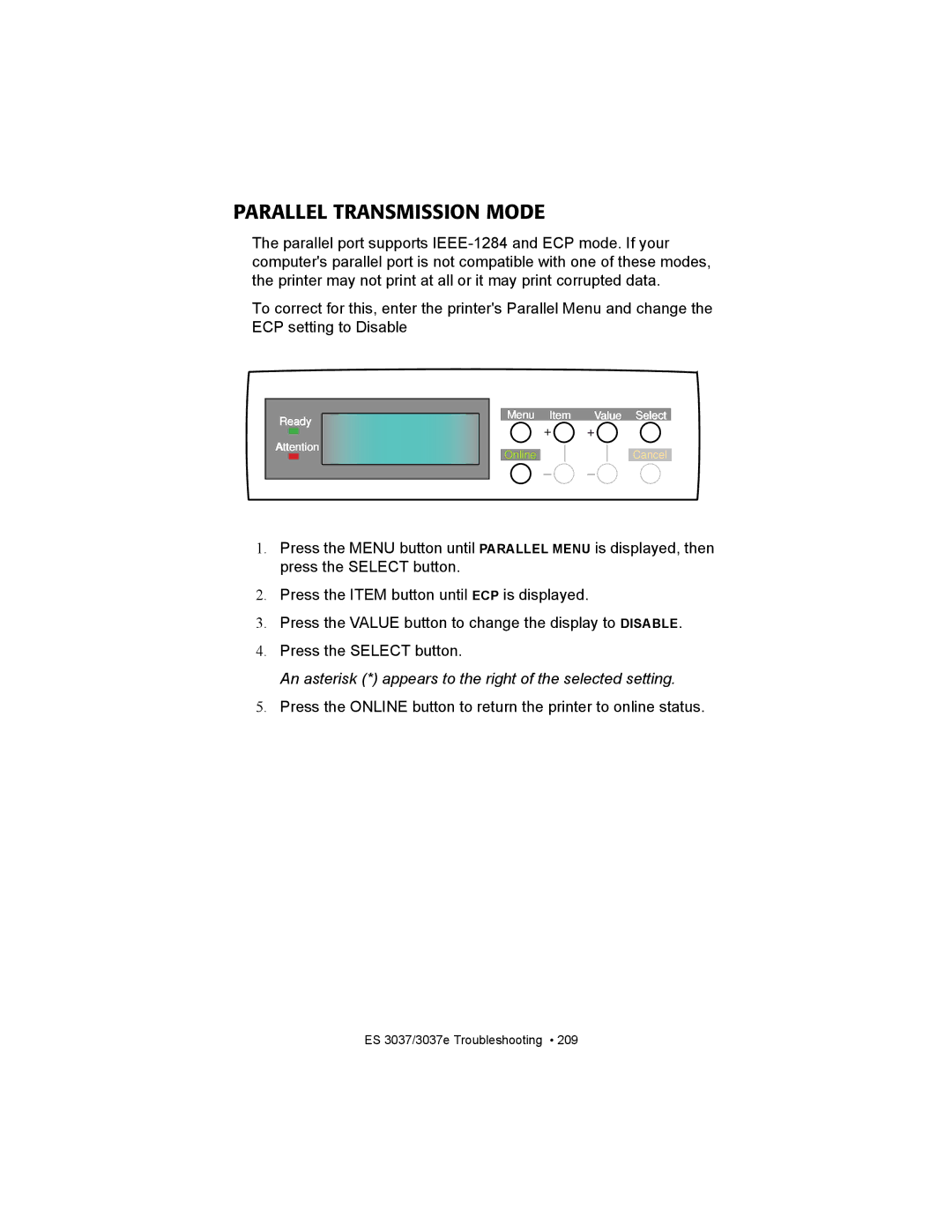 Oki ES3037 manual Parallel Transmission Mode, An asterisk * appears to the right of the selected setting 