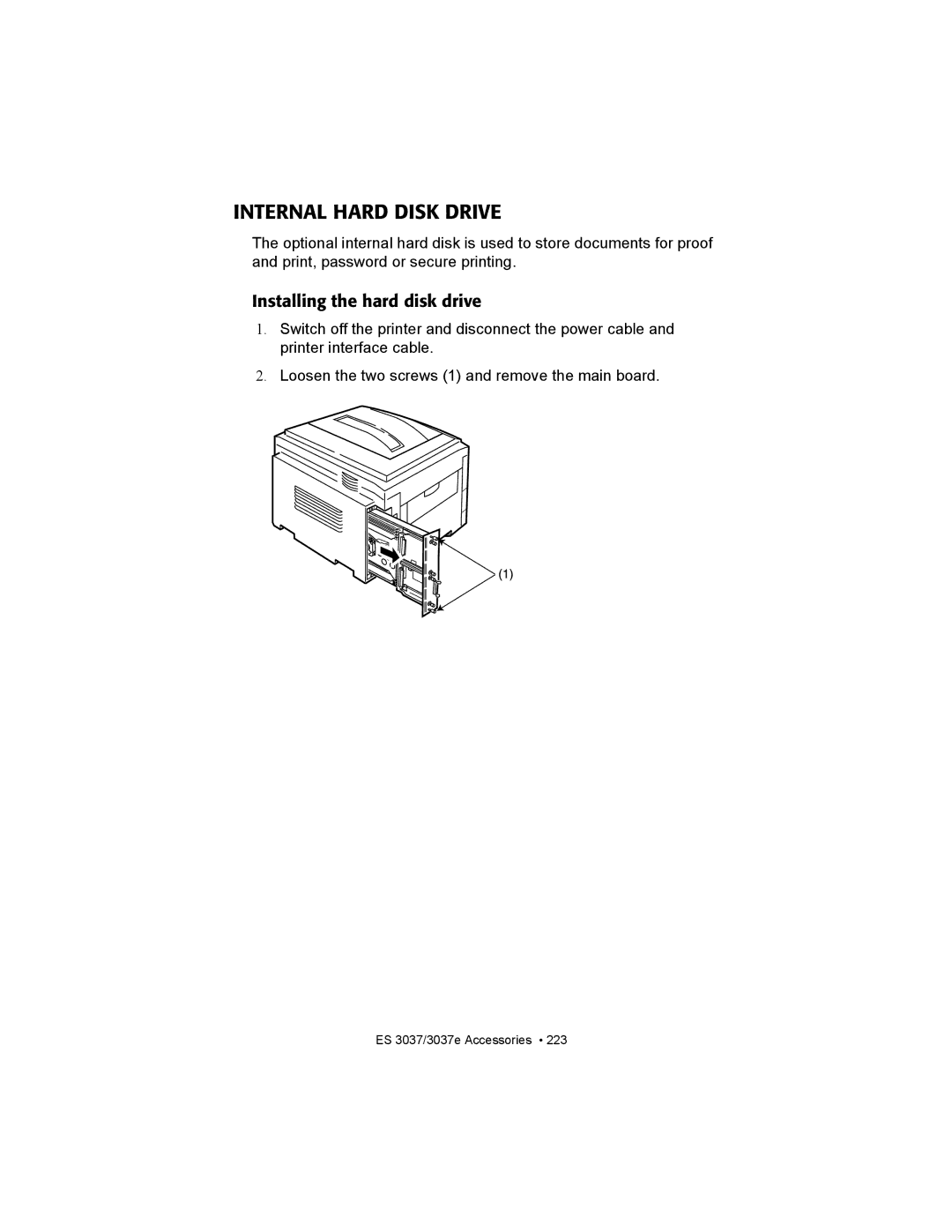 Oki ES3037 manual Internal Hard Disk Drive, Installing the hard disk drive 