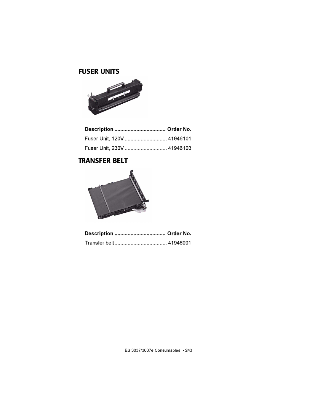 Oki ES3037 manual Fuser Units, Transfer Belt, 41946001 