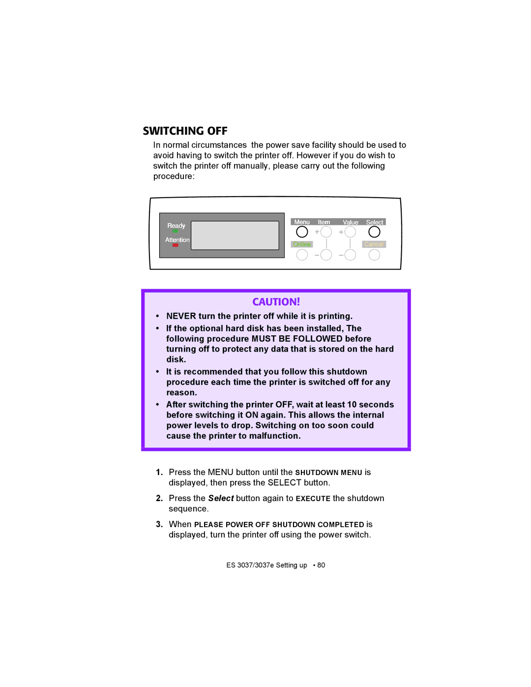 Oki ES3037 manual Switching OFF 