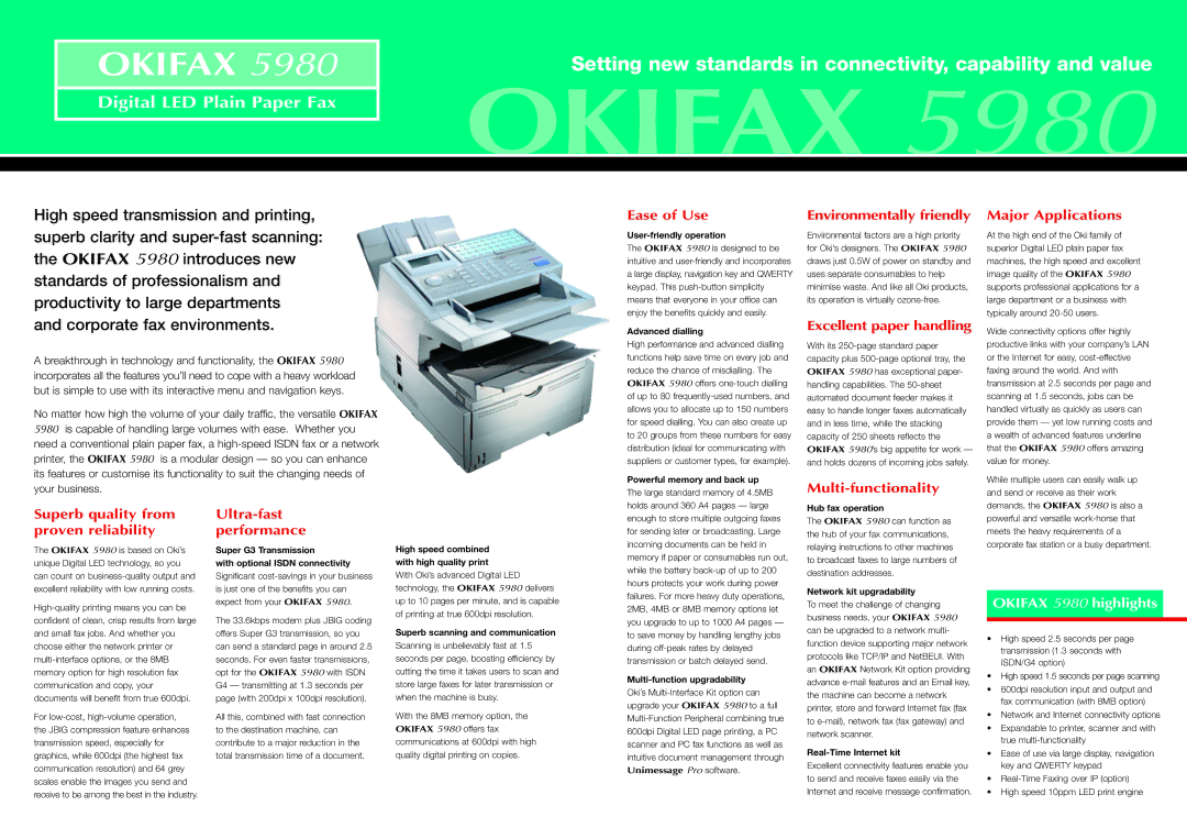 Oki FAX 5980 warranty Environmentally friendly, Excellent paper handling, Superb quality from proven reliability 