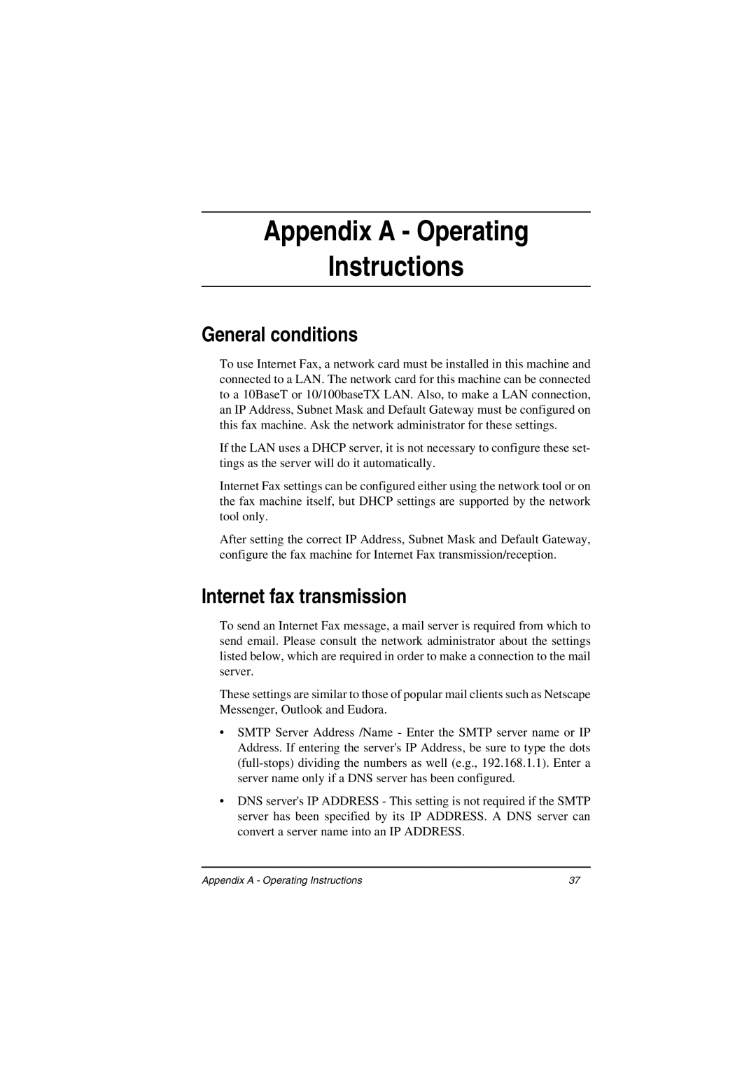 Oki ii manual Appendix a Operating Instructions, General conditions 