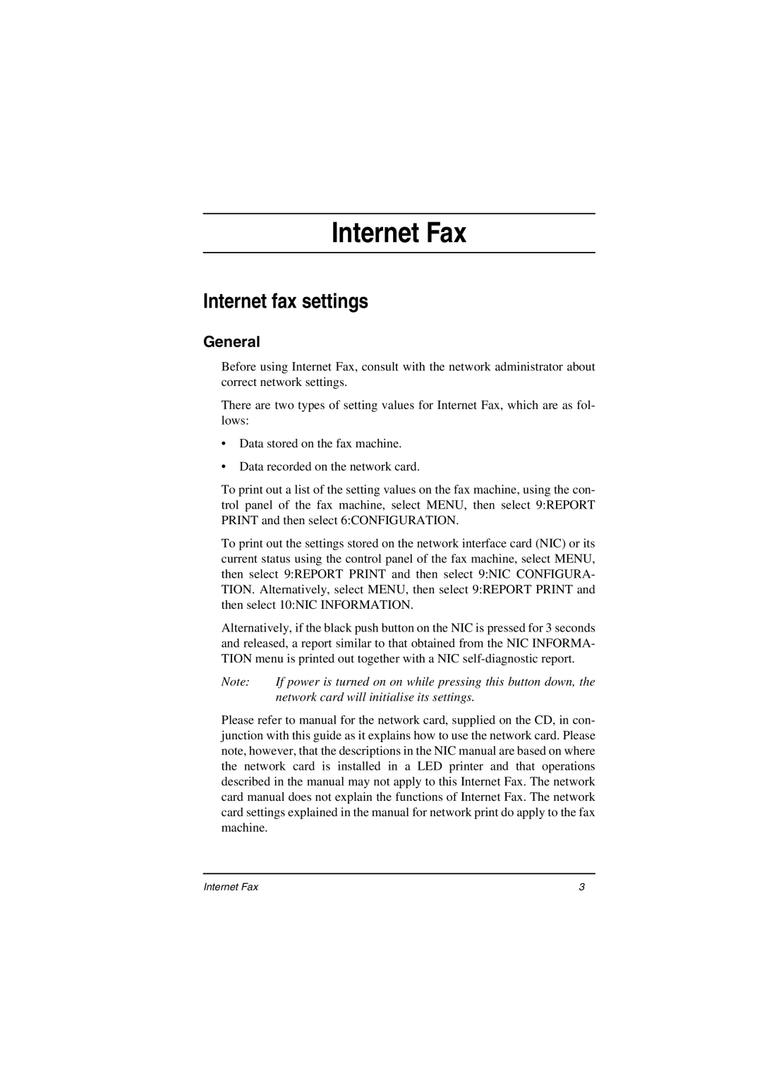 Oki ii manual Internet fax settings, General, If power is turned on on while pressing this button down 