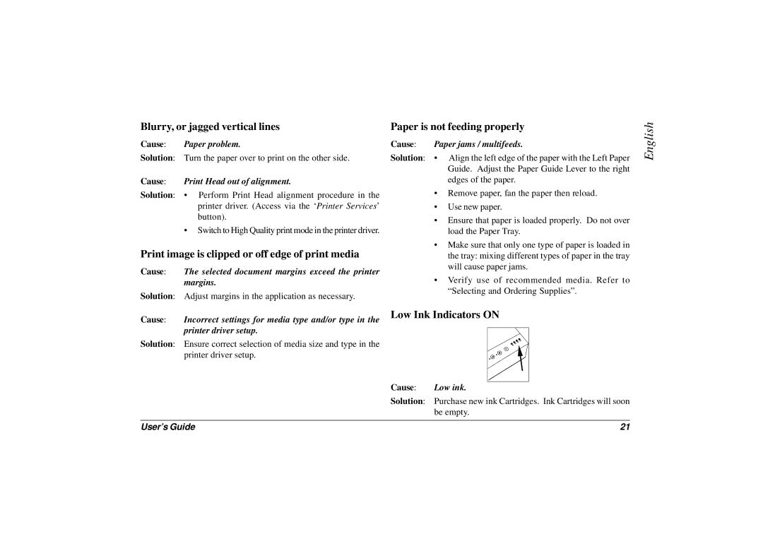 Oki JET 2500 manual Cause Paper problem, Cause Print Head out of alignment, Cause Paper jams / multifeeds, Cause Low ink 