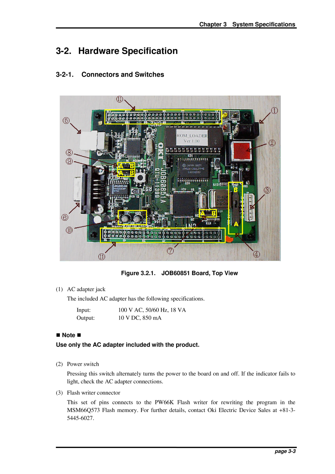 Oki JOB60851 user manual Hardware Specification, Connectors and Switches, Use only the AC adapter included with the product 