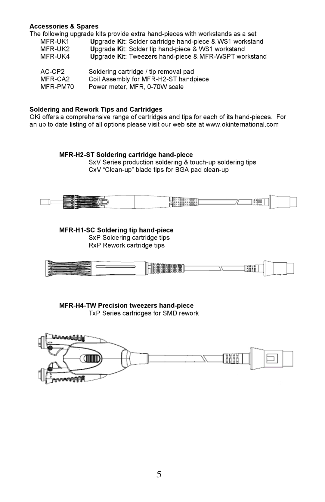 Oki MFR-2200, MFR-1100 Accessories & Spares, MFR-H1-SC Soldering tip hand-piece, MFR-H4-TW Precision tweezers hand-piece 