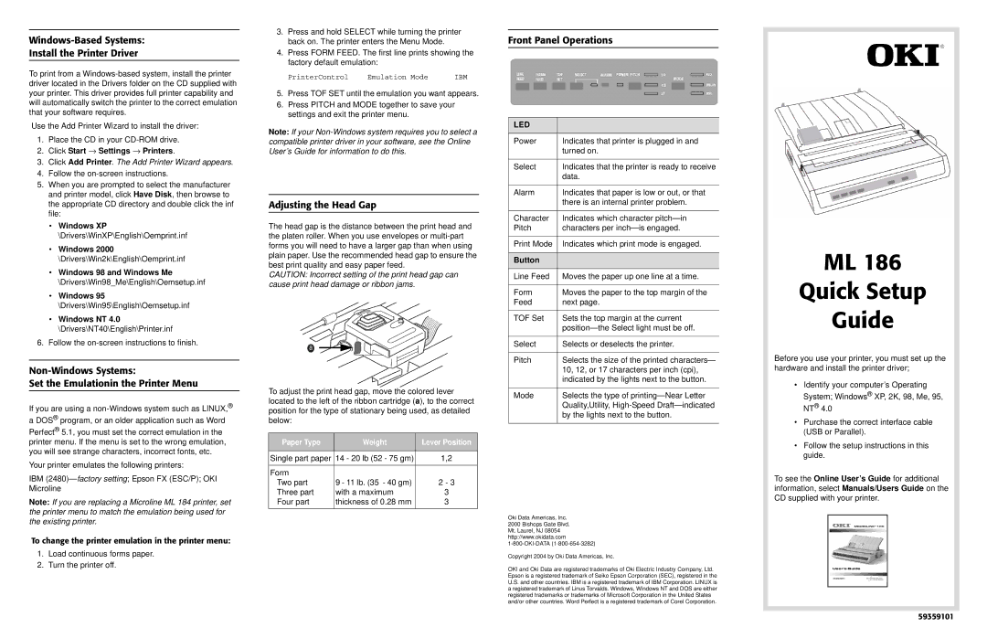 Oki ML 186 manual Quick Setup Guide, Windows-Based Systems Install the Printer Driver, Adjusting the Head Gap 