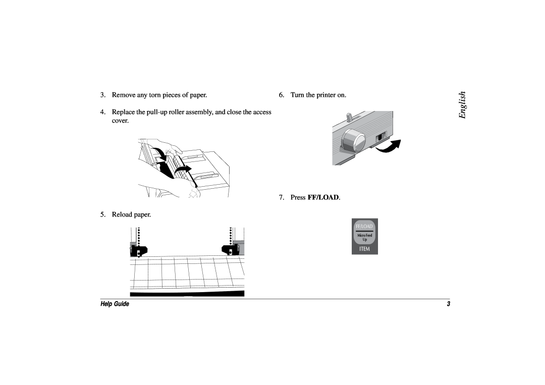 Oki 3391 English, Remove any torn pieces of paper, Turn the printer on, Press FF/LOAD 5. Reload paper, Help Guide, Ff/Load 