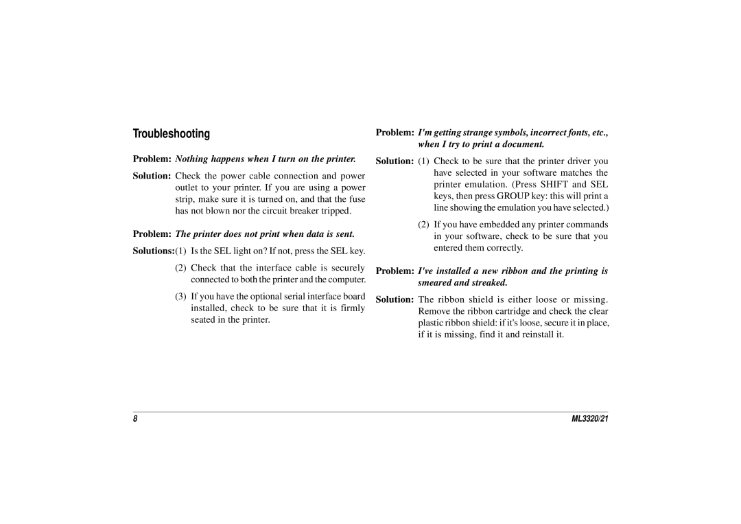 Oki ML3320, ML3321 manual Troubleshooting, Problem Nothing happens when I turn on the printer 