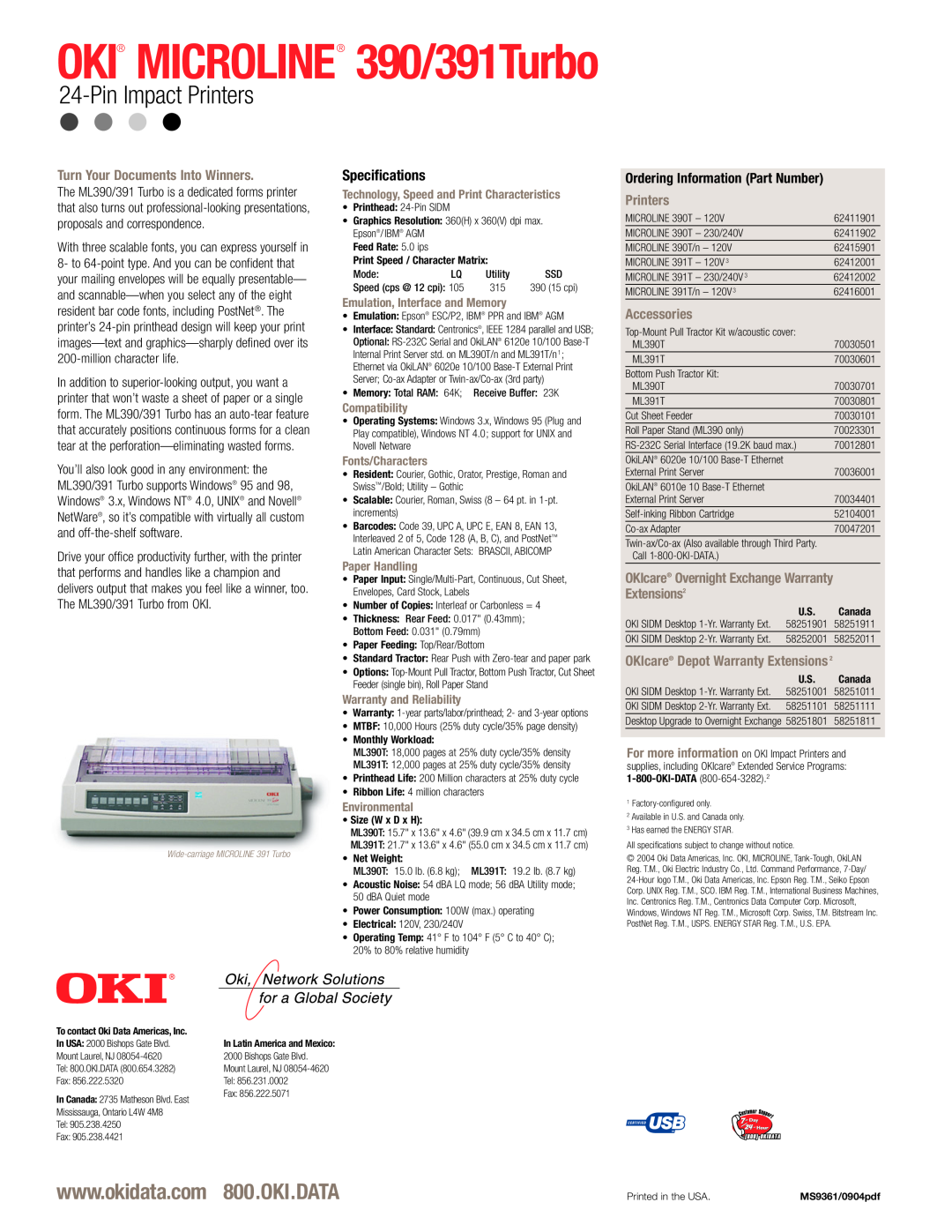 Oki ML390 OKI MICROLINE 390/391Turbo, Pin Impact Printers, Specifications, Turn Your Documents Into Winners, Accessories 