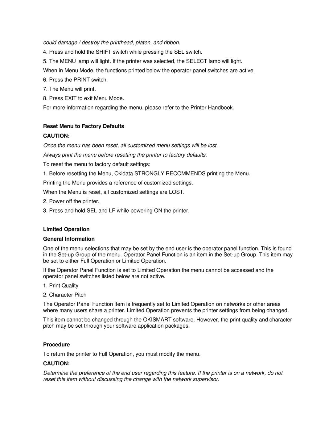 Oki ML520, ML521 manual Reset Menu to Factory Defaults, Limited Operation General Information, Procedure 
