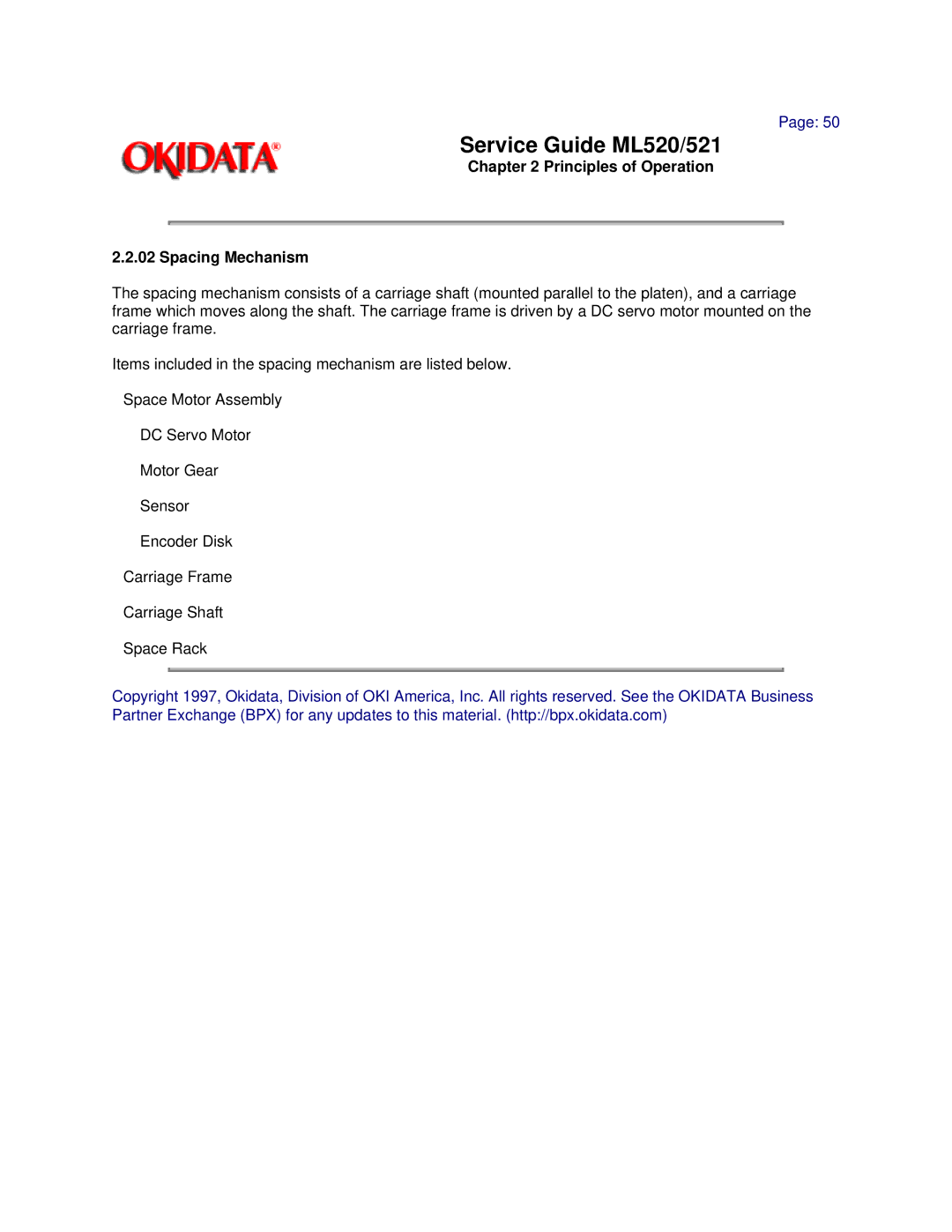 Oki ML521, ML520 manual Principles of Operation Spacing Mechanism 