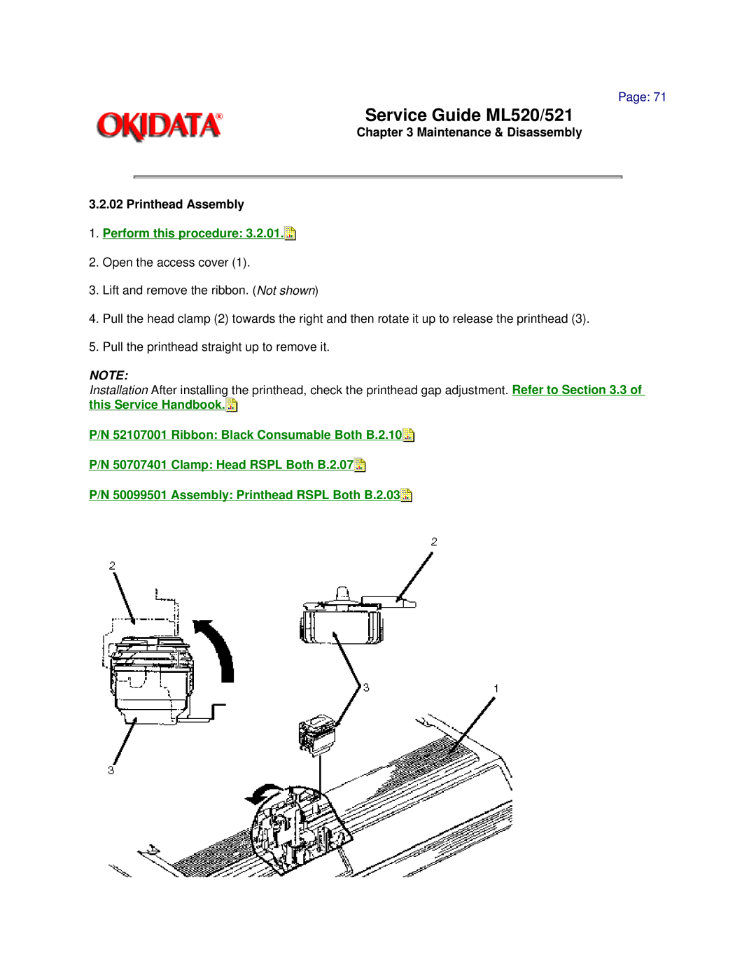 Oki ML520, ML521 manual Maintenance & Disassembly Printhead Assembly, Perform this procedure 