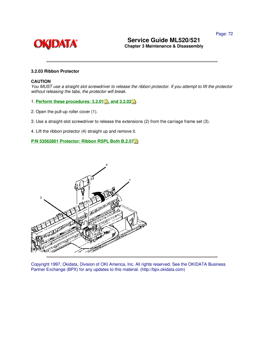 Oki ML520 Maintenance & Disassembly Ribbon Protector, Perform these procedures 3.2.01, Protector Ribbon Rspl Both B.2.07 