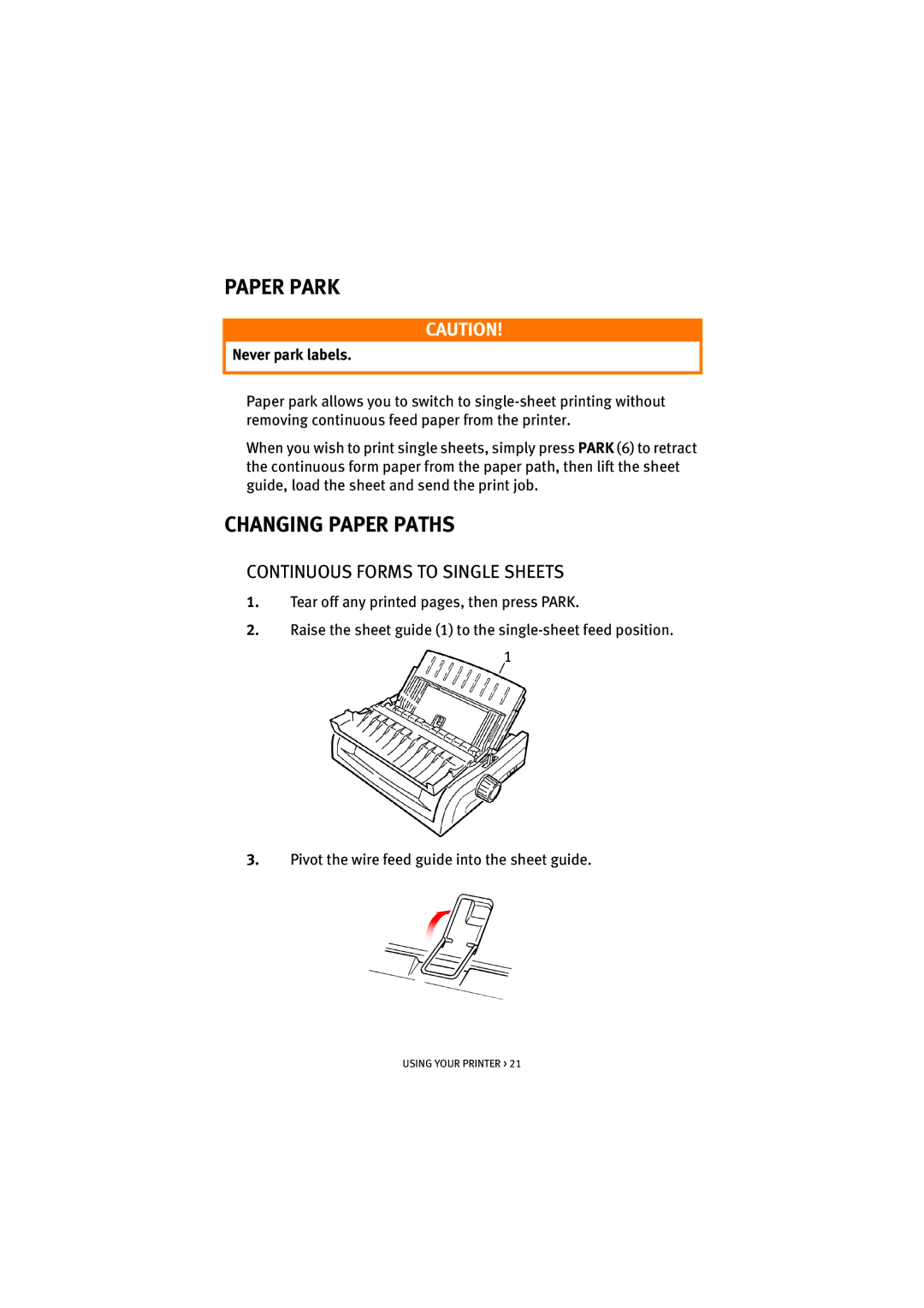 Oki ML5520, ML5521 manual Paper Park, Changing Paper Paths, Continuous Forms to Single Sheets, Never park labels 