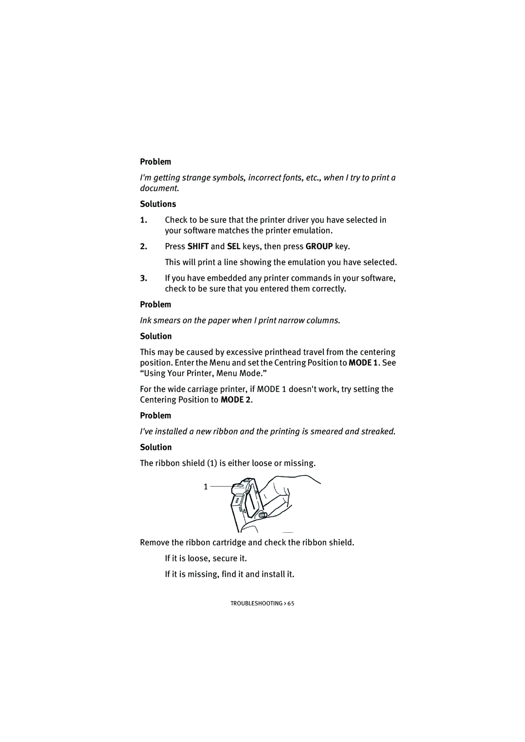 Oki ML5520, ML5521 manual Ink smears on the paper when I print narrow columns 