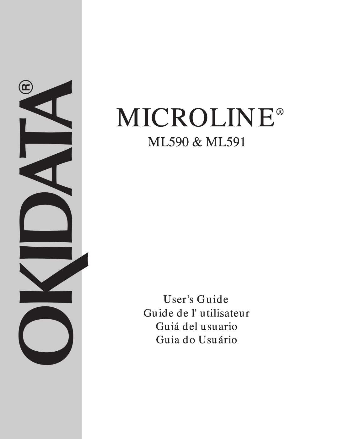 Oki manual Microline, ML590 & ML591, User’s Guide, Guide de l utilisateur Guiá del usuario Guia do Usuário 