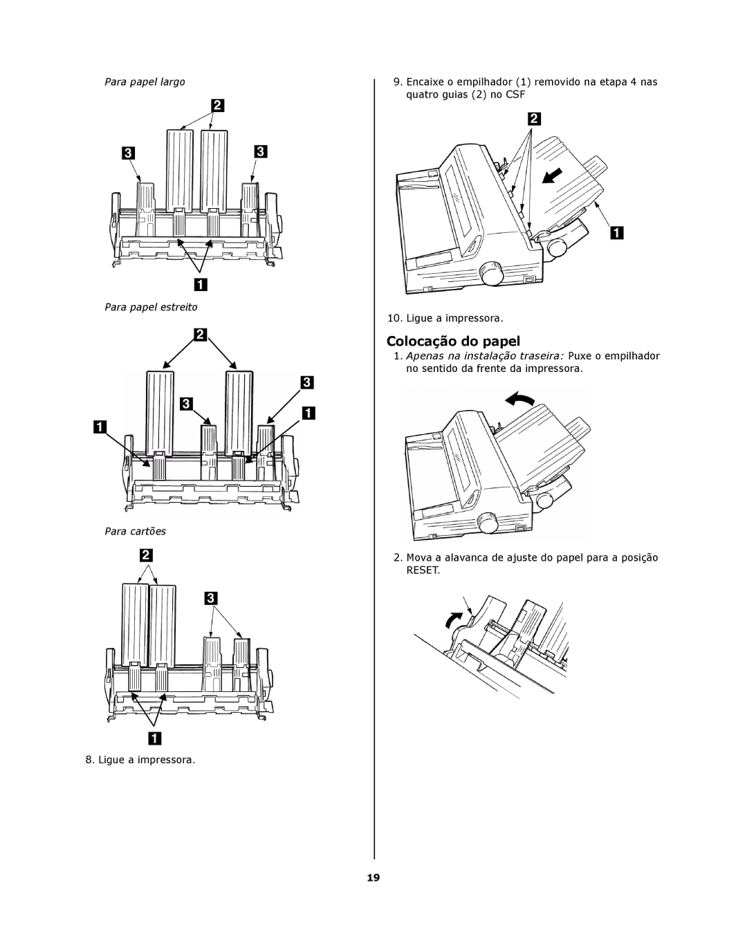 Oki ML8810n installation instructions Colocação do papel, Mova a alavanca de ajuste do papel para a posição 