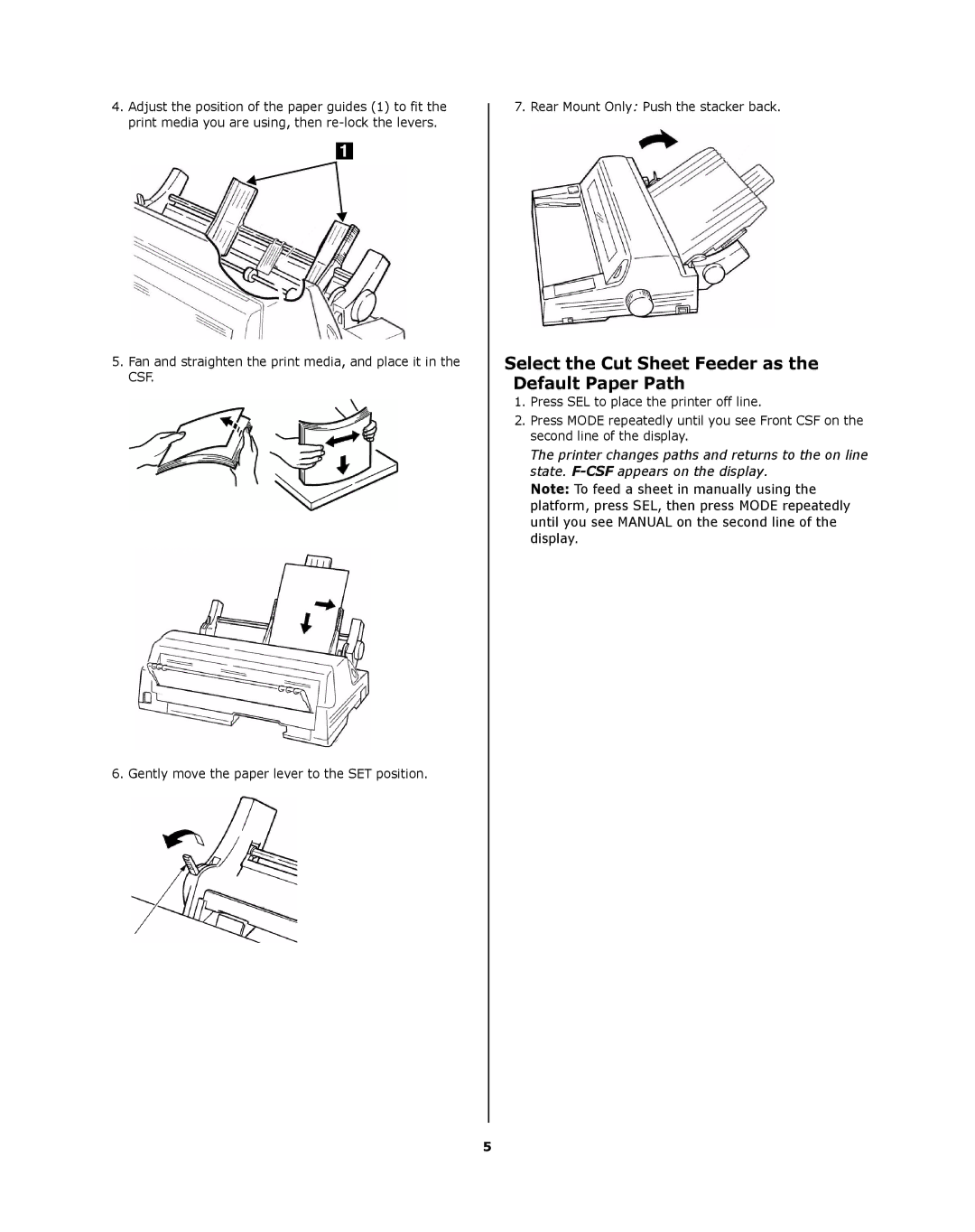 Oki ML8810n installation instructions Select the Cut Sheet Feeder as the Default Paper Path 