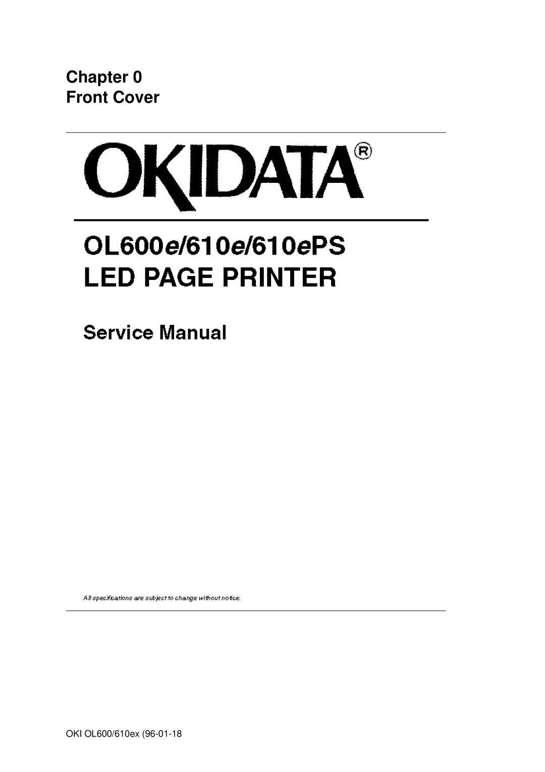 Oki OL610EPS, OL600E manual Front Cover 