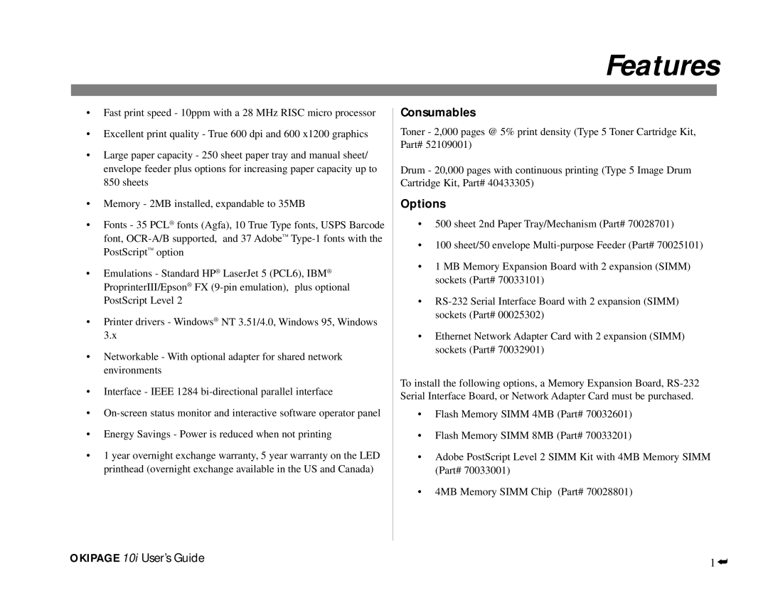 Oki PAGE 10I manual Features, Consumables, Options, Okipage 10i User’s Guide 