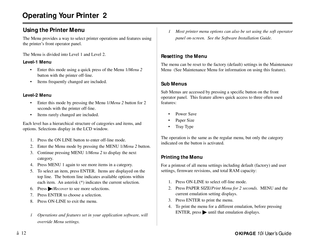 Oki PAGE 10I manual Operating Your Printer, Using the Printer Menu, Resetting the Menu, Sub Menus, Printing the Menu 