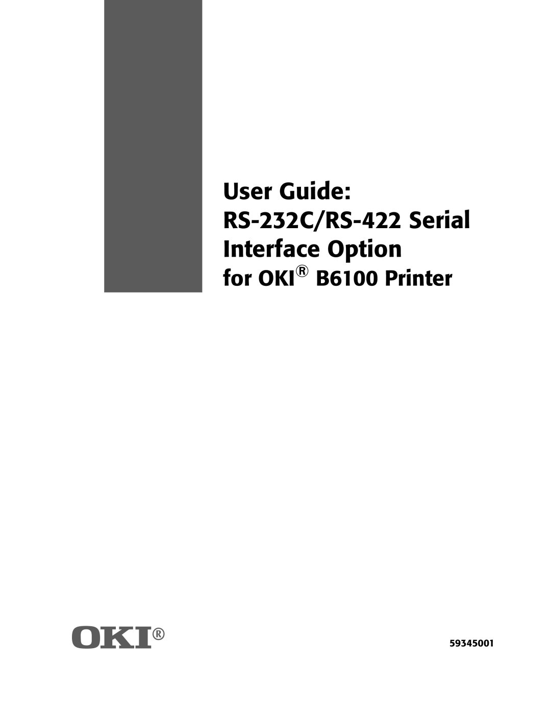 Oki manual User Guide RS-232C/RS-422 Serial Interface Option 