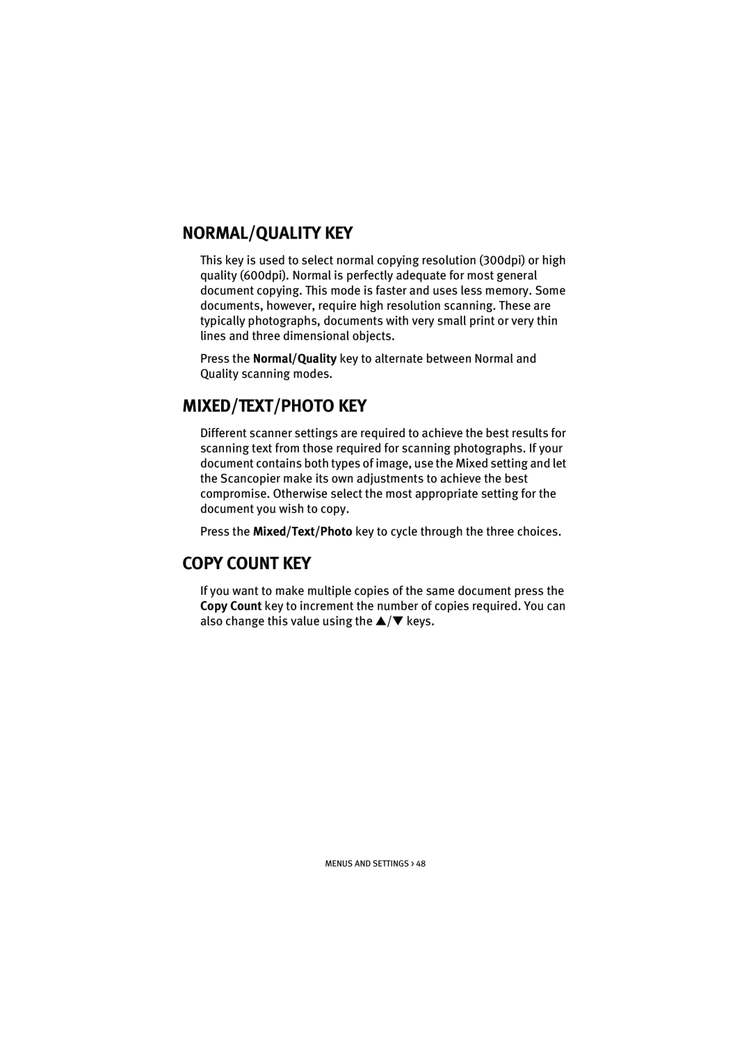 Oki S700 manual Normal/Quality Key, Mixed/Text/Photo Key, Copy Count Key 