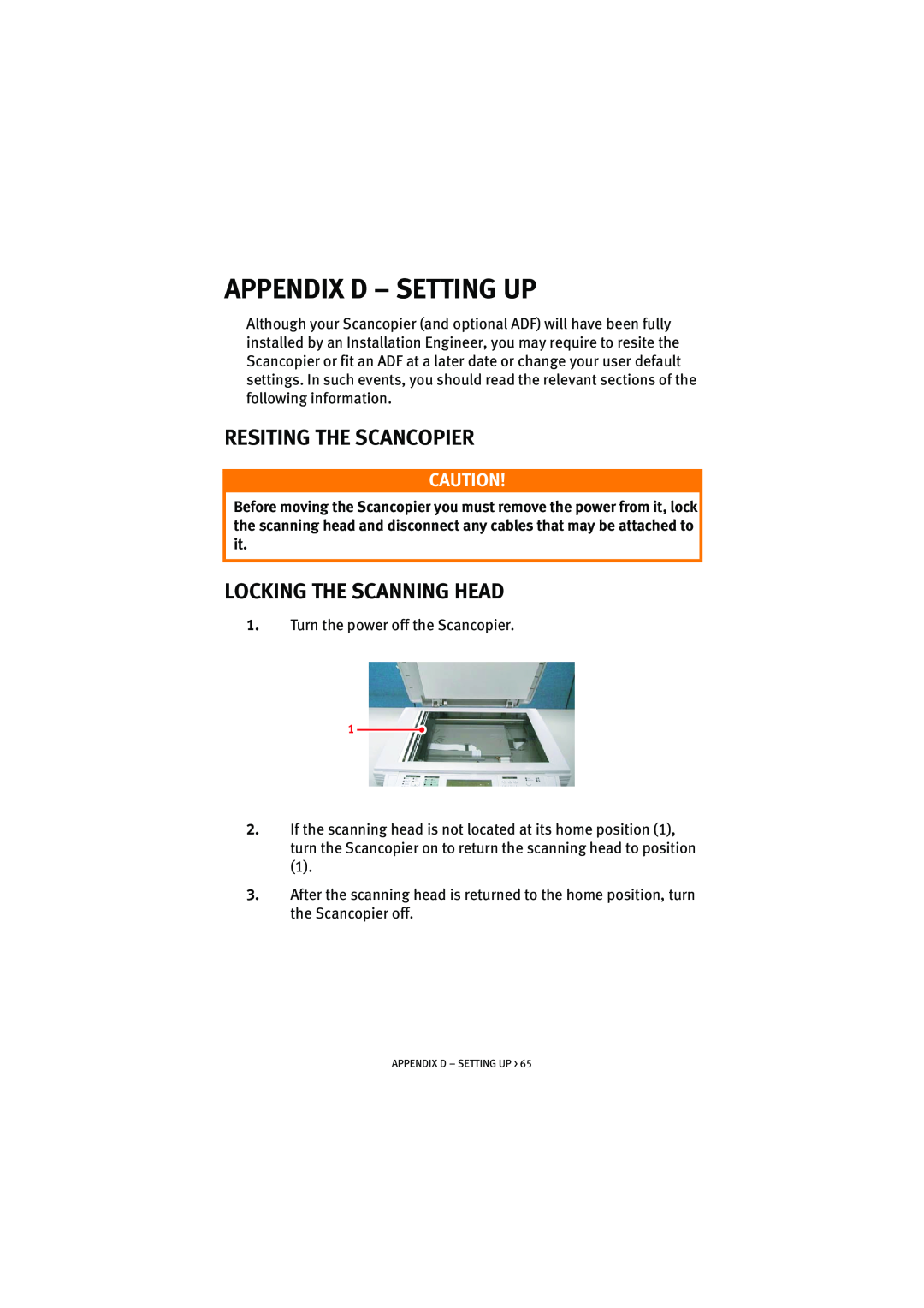 Oki S900 manual Appendix D - Setting Up, Resiting The Scancopier, Locking The Scanning Head 