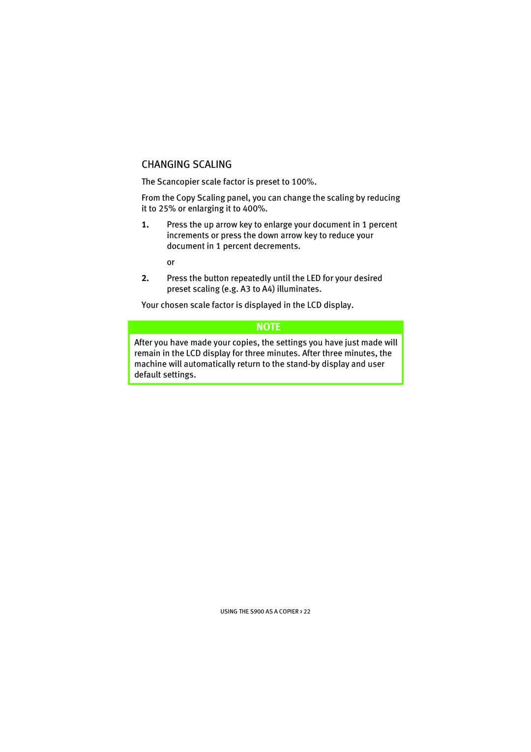 Oki S900 manual Changing Scaling 