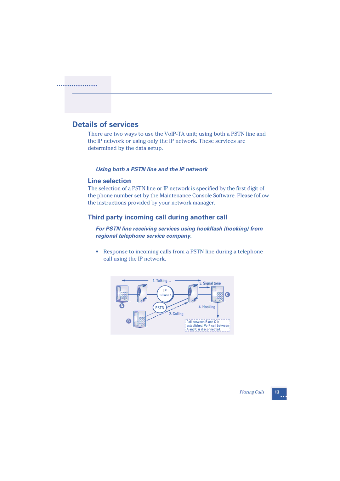 Oki Telephony Adapter manual Details of services, Line selection 