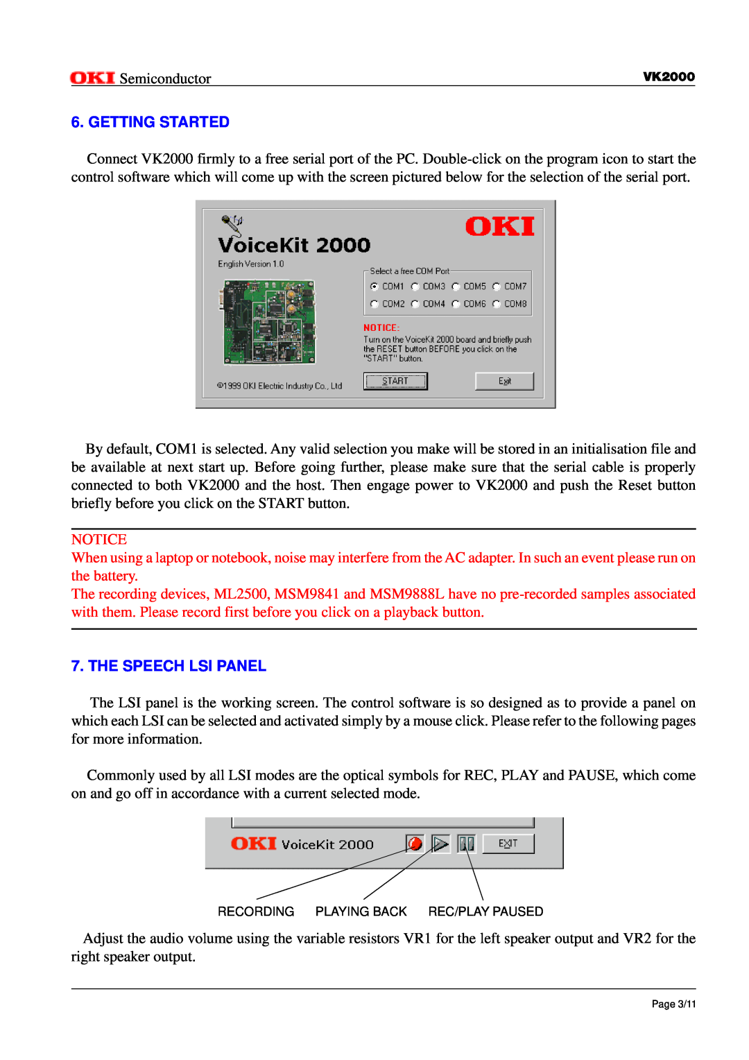 Oki VK2000 instruction manual Getting Started, The Speech Lsi Panel, Semiconductor, Recording Playing Back Rec/Play Paused 