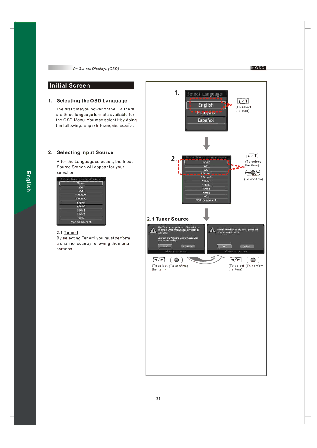 Olevia 242T FHD manual Initial Screen, Selecting the OSD Language, Selecting Input Source, Tuner Source, Tuner1 