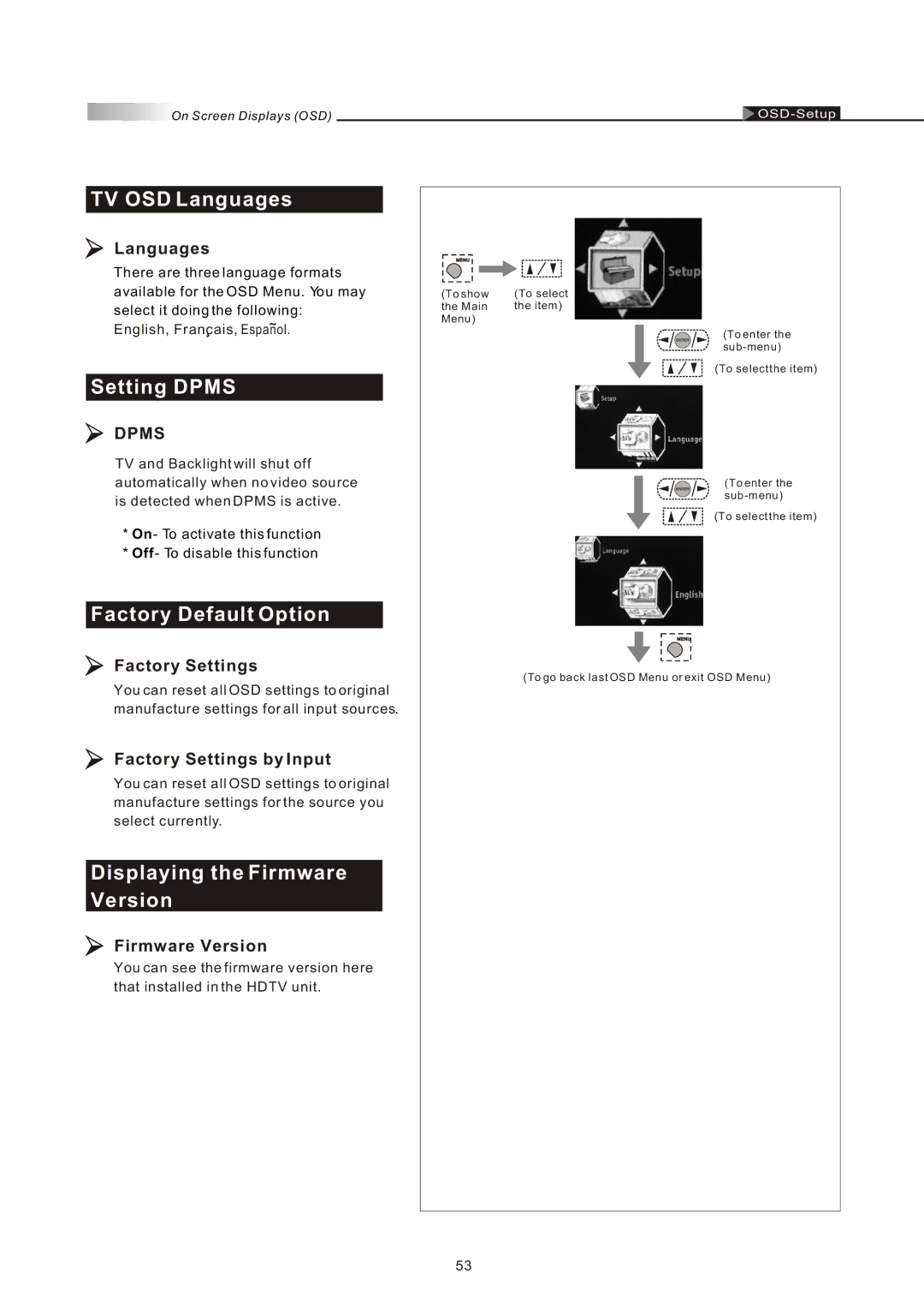 Olevia 4-Series manual TV OSD Languages, Setting Dpms, Factory Default Option, Displaying the Firmware Version 