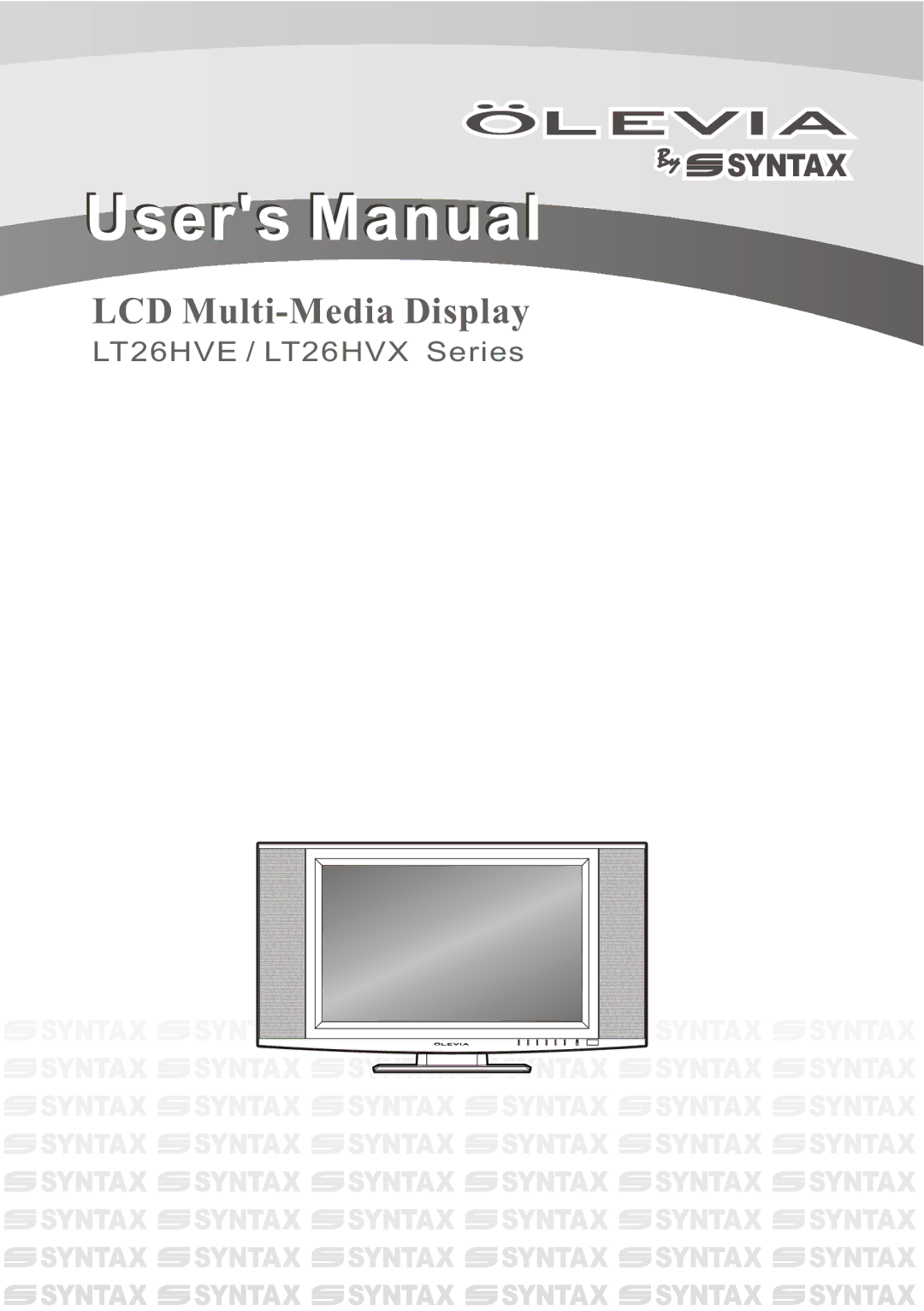 Olevia LT26HVE Series, LT26HVX Series manual LCD Multi-Media Display 