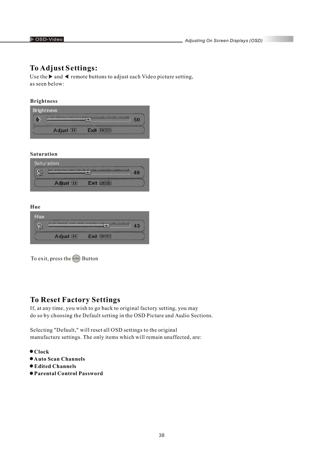 Olevia LT42HVi manual To Adjust Settings, To Reset Factory Settings, Brightness Saturation Hue 