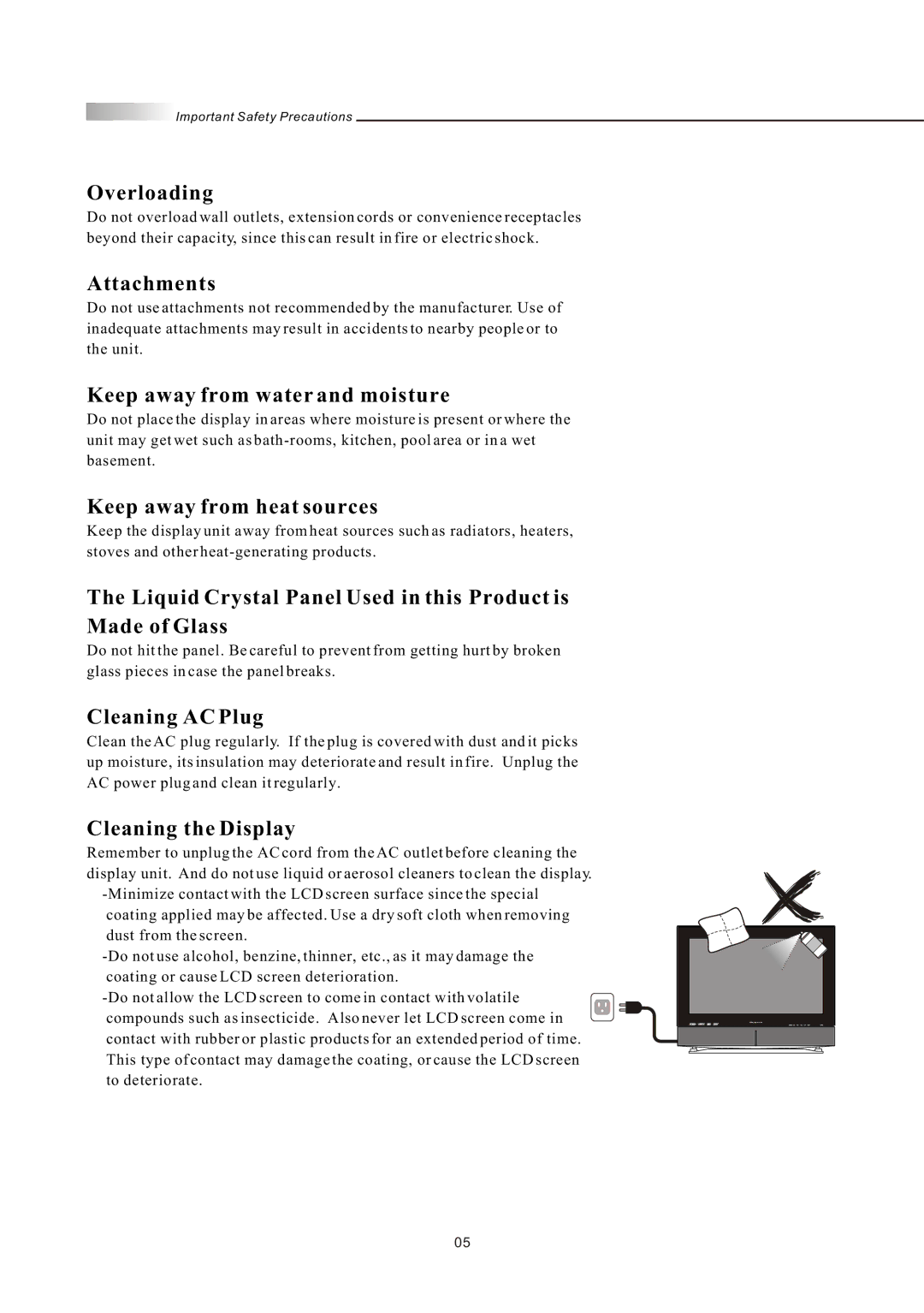 Olevia LT42HVi Overloading, Attachments, Keep away from water and moisture, Keep away from heat sources, Cleaning AC Plug 