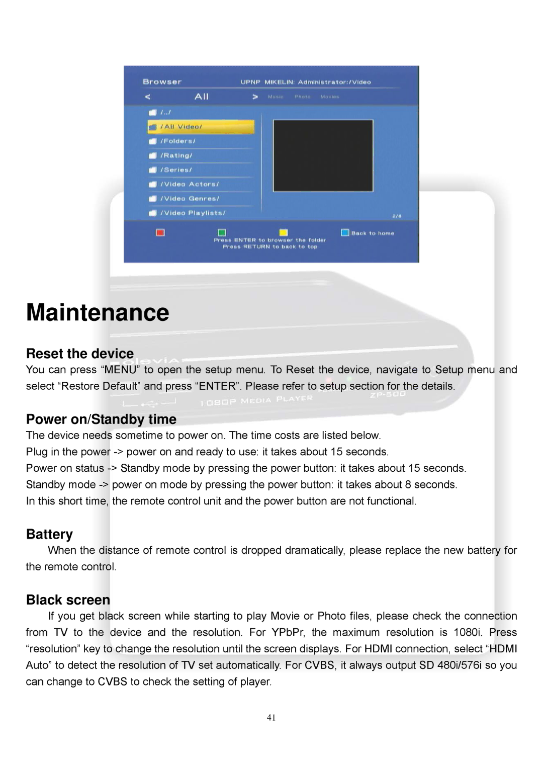 Olevia ZP-500 manual Maintenance, Reset the device, Power on/Standby time, Battery, Black screen 