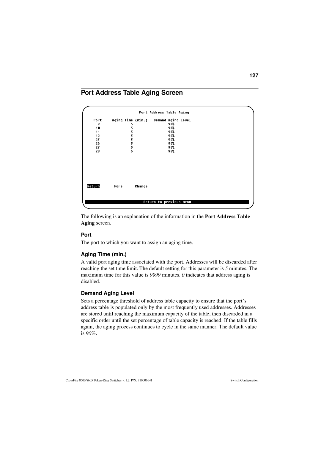 Olicom 8600, 8605 manual Port Address Table Aging Screen, 127, Aging Time min, Demand Aging Level 