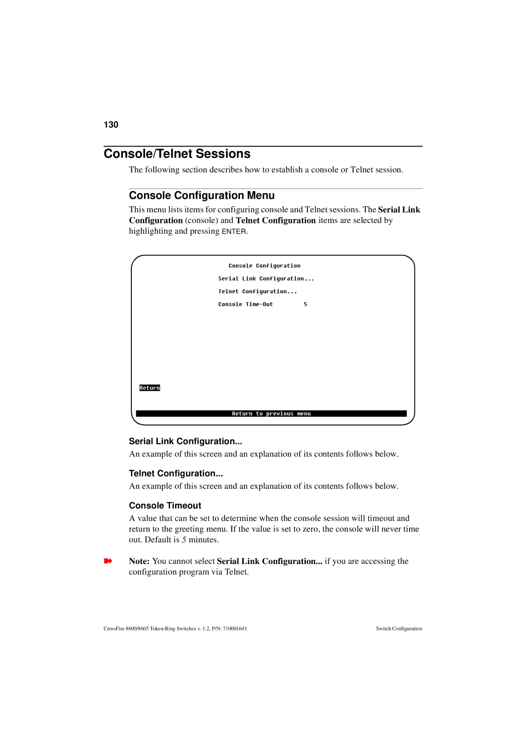 Olicom 8605, 8600 manual Console/Telnet Sessions, Console Configuration Menu 