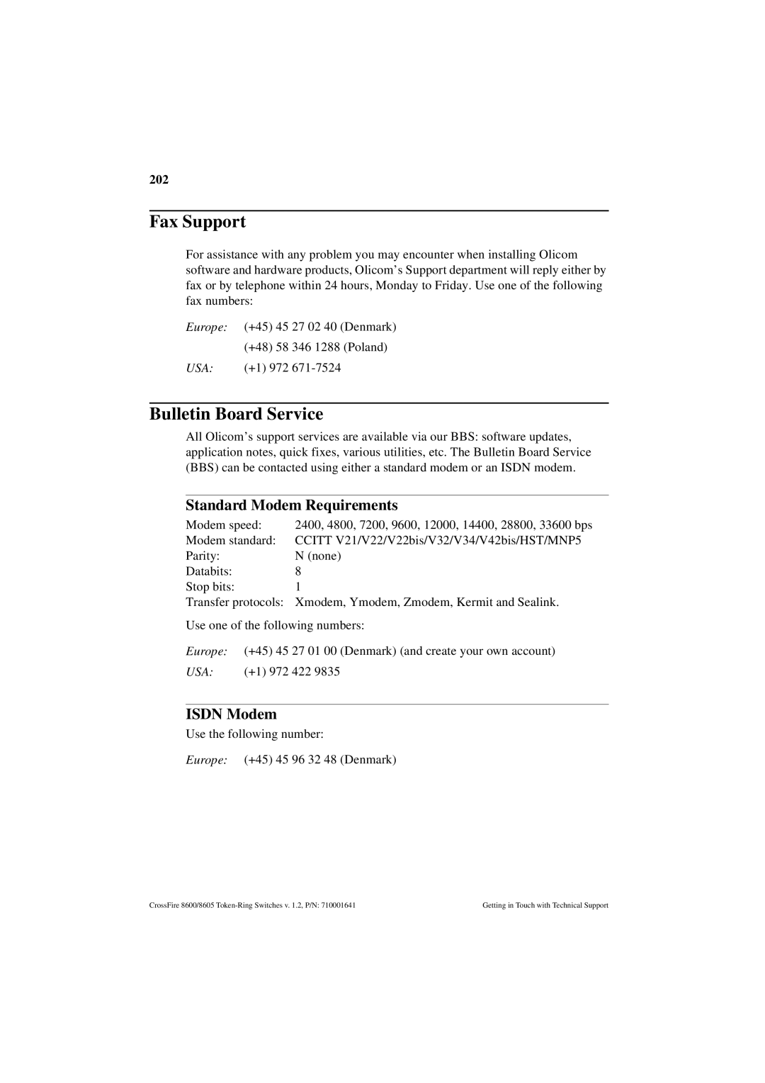 Olicom 8605, 8600 manual Fax Support, Bulletin Board Service, Standard Modem Requirements, Isdn Modem, 202 