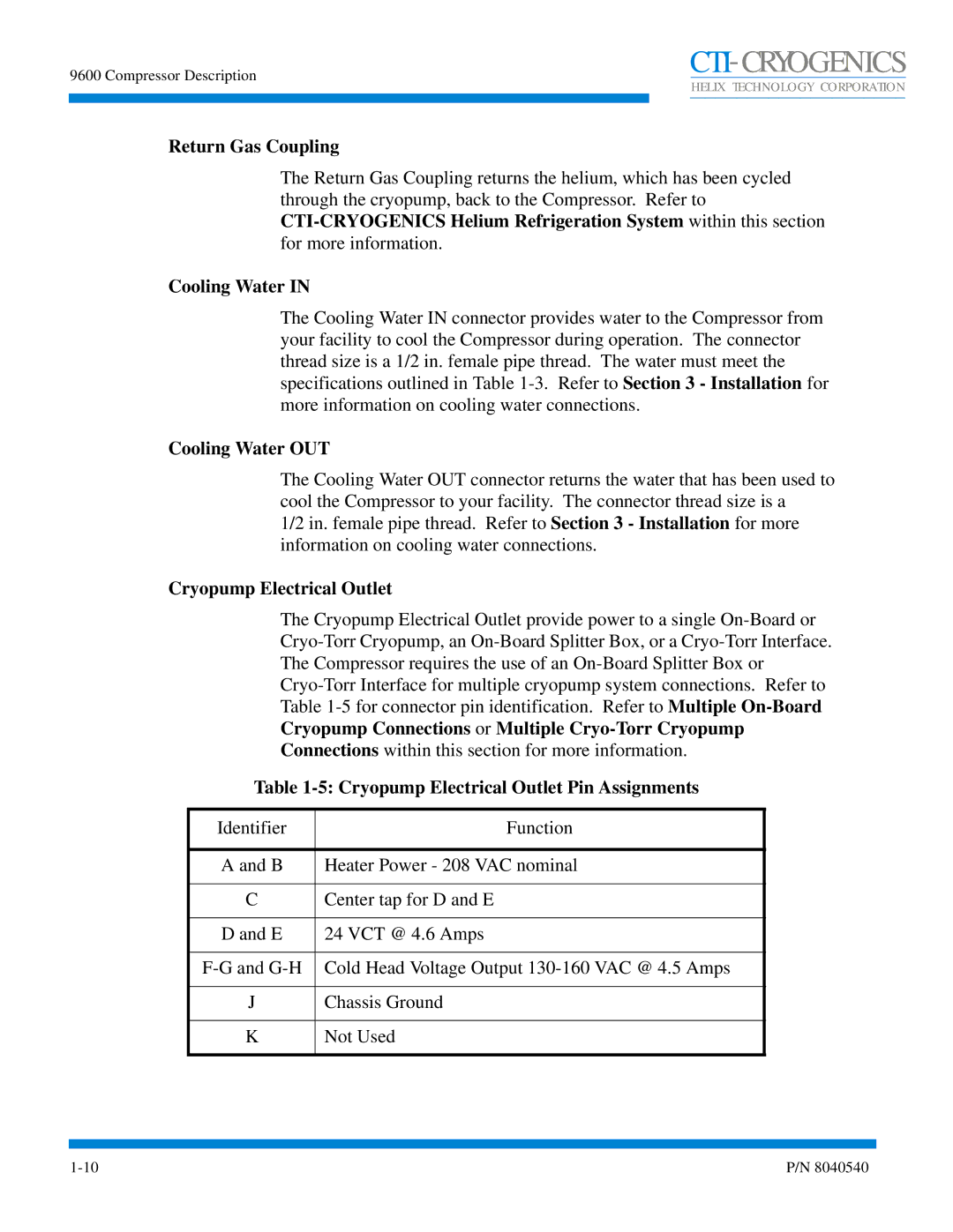 Olicom 9600 manual Return Gas Coupling, Cooling Water OUT, Cryopump Electrical Outlet Pin Assignments 